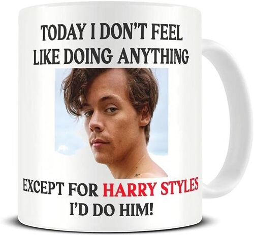 Aujourd'hui, Je N'ai Pas Envie De Faire Autre Chose Que Harry Styles, Je Le Ferais Mug | Rencontres Harry Styles Célèbre Célébrité Love Crush Dreamboat Tasses Tasse À Café En Céramique 11 Oz