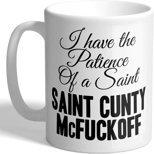 Betteraves J'ai La Patience D'un Saint - Saint C*Nty Mcf*Ckoff - Mug