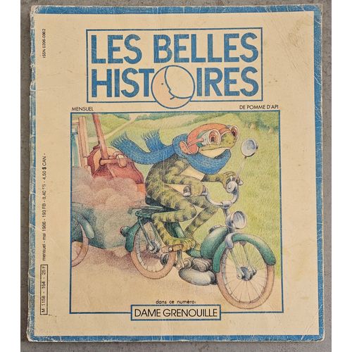 Les Belles Histoires De Pomme D'Api N° 164 - Mai 1986 : Dame Grenouille - Charlotte Et Henri : L'Invitation À Dîner