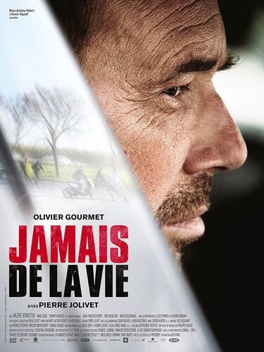 Jamais De La Vie - 2015 - Olivier Gourmet - 40x60cm - Affiche Originale De Cinema - Envoi Plié