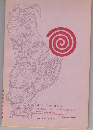 Viridis Candela ; Cahiers Du College De Pataphysique ; Dossiers 10 Et 11