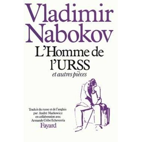 L'homme De L'urss - Et Autres Pièces