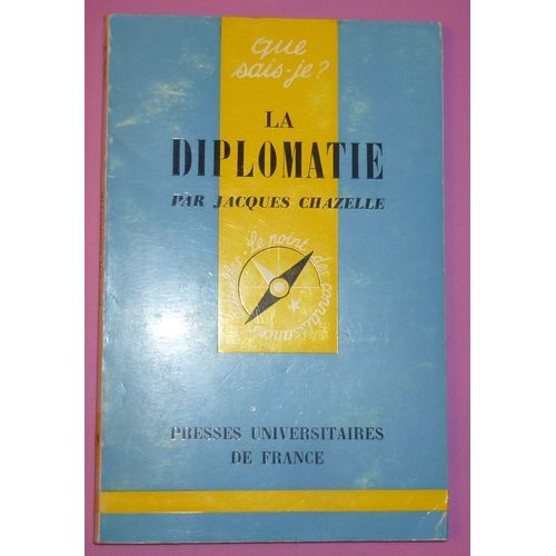 La Diplomatie