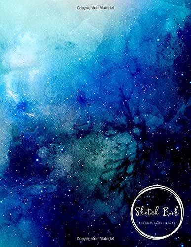 Sketch Book | 120 Blank Pages | 8.5x11: Watercolor Space Design | Sketching, Drawing And Creative Doodling (Sketchbook Space Design)