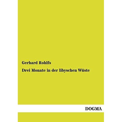Drei Monate In Der Libyschen Wüste