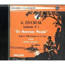 Disque Vinyle 33t : Symphonie N°5 Du Nouveau Monde - Adagio - Allegro Molto, Largo, Scherzo, Allegro Con Fuoco