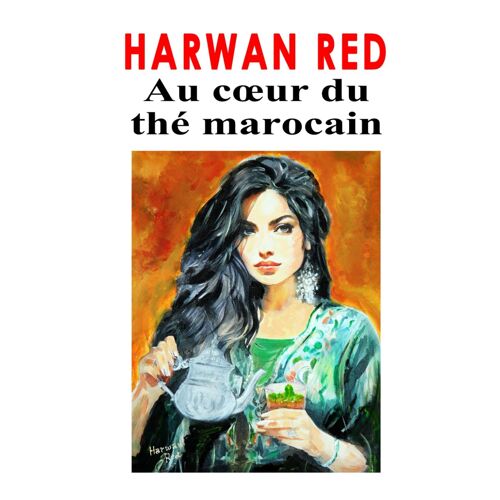 Au Coeur Du Th Marocain