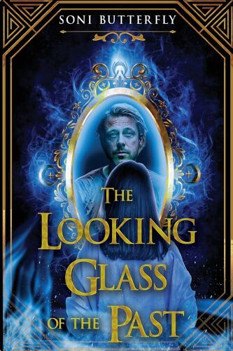 The Looking Glass Of The Past