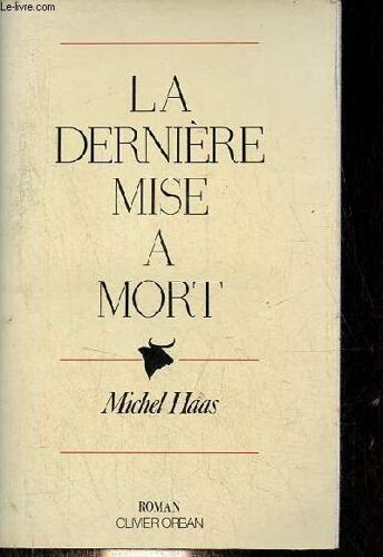 La Dernière Mise À Mort