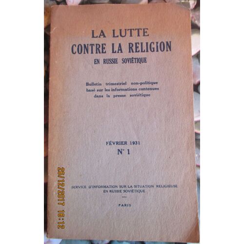 La Lutte Contre La Religion En Russie Soviétique 1931???