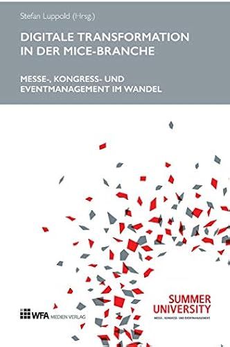 Digitale Transformation In Der Mice-Branche