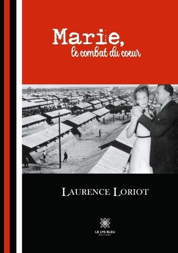 Marie, Le Combat Du Coeur