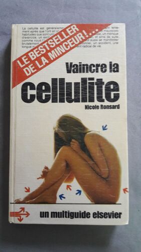 Vaincre La Cellulite