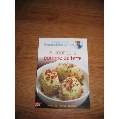 Autour De La Pomme De Terre