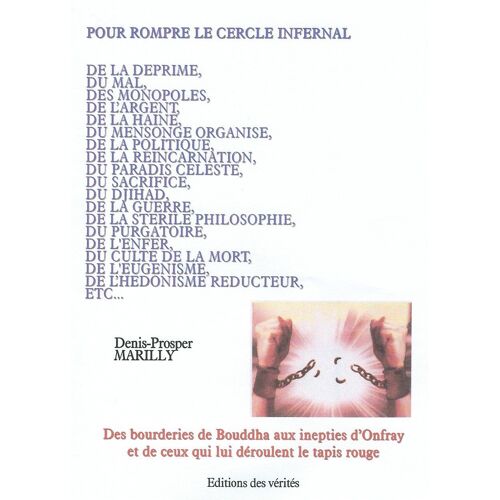 Pour Rompre Le Cercle Infernal
