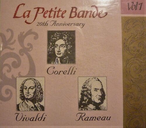 La Petite Bande - 20th Anniversary - Vol.1 - Corelli - Vivaldi - Rameau