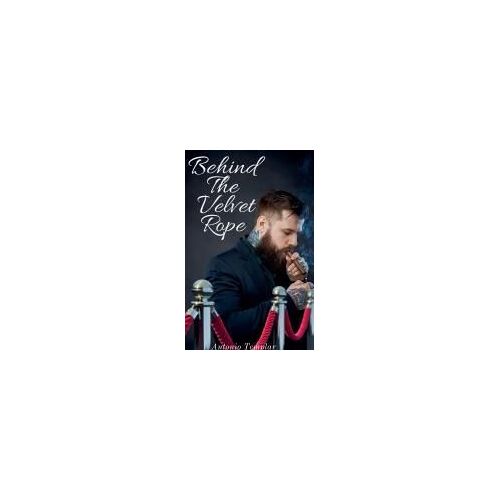 Behind The Velvet Rope