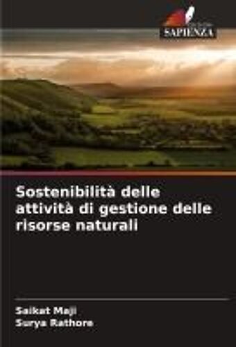 Sostenibilità Delle Attività Di Gestione Delle Risorse Naturali
