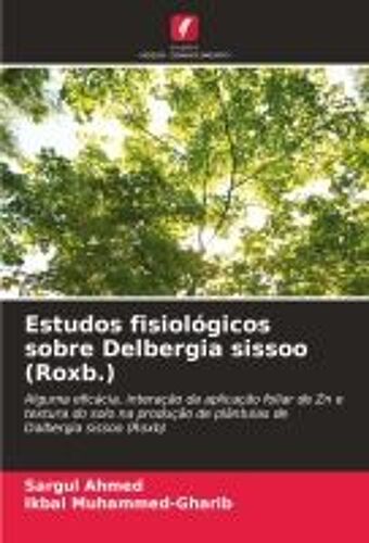 Estudos Fisiológicos Sobre Delbergia Sissoo (Roxb.)