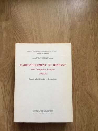 L'arrondissement Du Brabant Sous L' Occupation Française, 1794 -1795