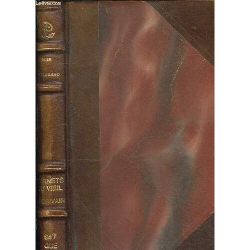 Carnets Du Vieil Écrivain.