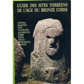 Guide Des Sites Torréens De L'âge Du Bronze Corse
