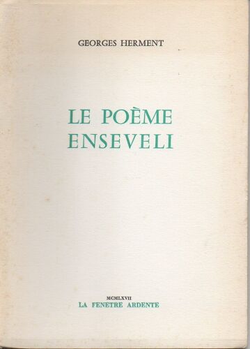 Le  Poeme  Enseveli   