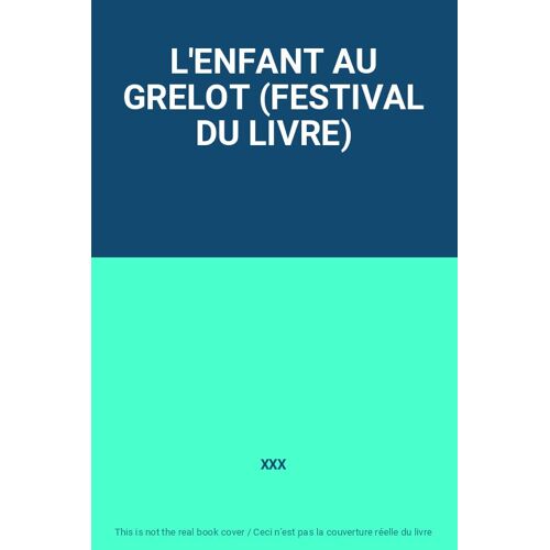 L'enfant Au Grelot (Festival Du Livre)