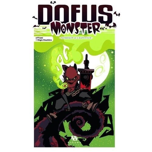 Dofus Monster - Tome 5 : Nomekop Le Crapoteur