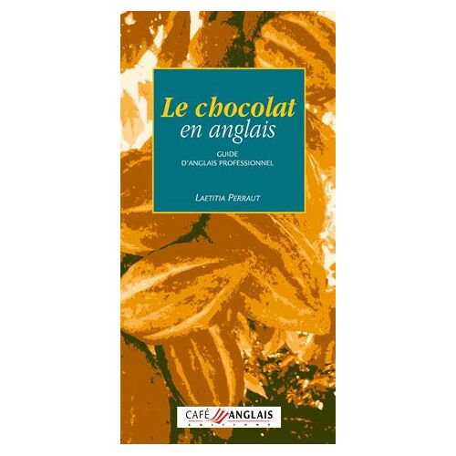Le Chocolat En Anglais