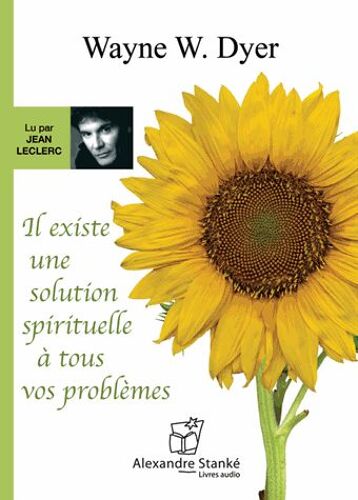 Il Existe Une Solution Spirituelle À Tous Vos Problèmes - (1cd Audio)