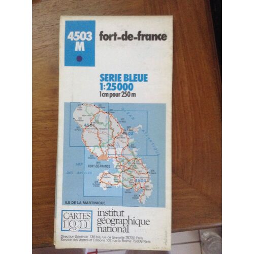 Carte Ign Serie Bleue,N°4503 M,Fort De France,Au 1:25000,1 Cm Pour 250 M