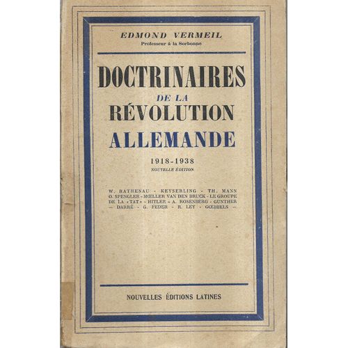 Doctrinaires De La Révolution Allemande 1918- 1938 Nlle Édition