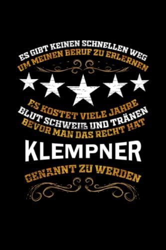 Es Gibt Keinen Schnellen Weg Um Meinen Beruf Zu Erlernen Klempner Notizbuch: Klempner Journal Din A5 Liniert 120 Seiten Geschenk