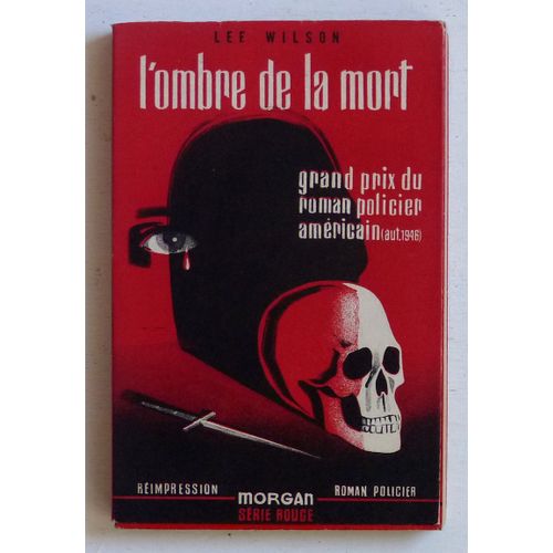 L'Ombre De La Mort (Collection 'Série Rouge' N°5)