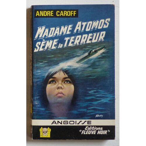 Madame Atomos Sème La Terreur (Collection 'Angoisse' N°115)