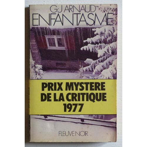 Enfantasme (Prix Mystère De La Critique 1977) (Collection 'Spécial-Police' N°1235)