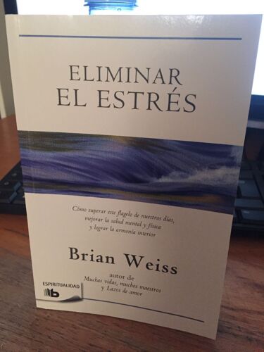 Eliminar El Estrés / Eliminating Stress, Finding Inner Peace