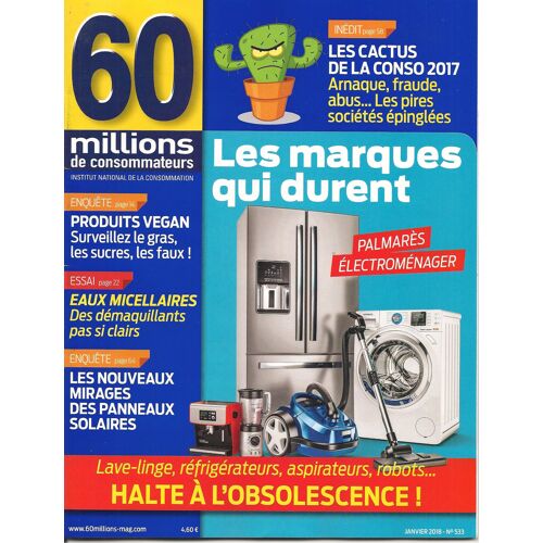 60 Millions De Consommateurs N°533 Les Marquent Qui Durent