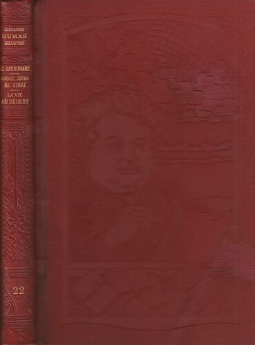 Le Speronare, Quinze Jours Au Sinaï, La Vie Au Désert