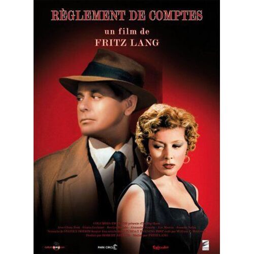 Règlement De Comptes (The Big Heat) - Véritable Affiche De Cinéma Pliée - Format 40x60 Cm - De Fritz Lang Avec Glenn Ford, Gloria Grahame, Jocelyn Brando, Lee Marvin - 1953 Réédition 2010