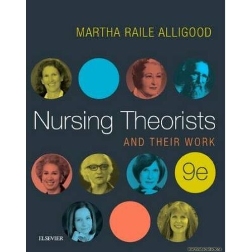Nursing Theorists And Their Work