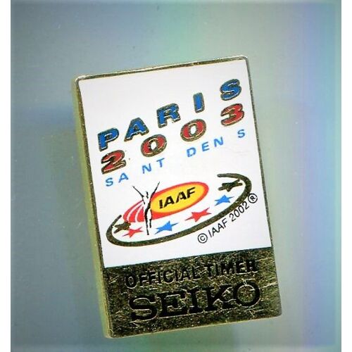 Pins Sports 9èmes Championnats Du Monde D'athletisme Paris 2003 Iaaf Official Timer Seiko / Signé Aaa Badges