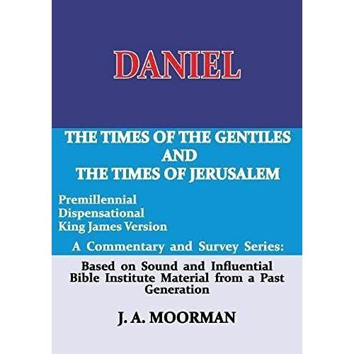 Daniel, A Commentary And Survey Series
