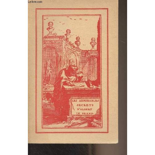 Les Admirables Secrets D Albert Le Grand