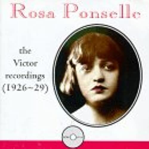 Rosa Ponselle - Victor Recordings (1926-1929)