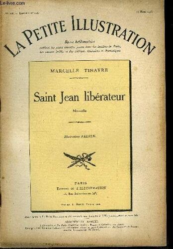 La Petite Illustration - Nouvelle Série N° 278 - Roman N° 118 - Saint Jean Libérateur Par Marcelle Tinayre