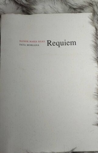 Rainer Maria Rilke - Requiem