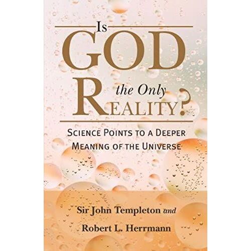 Is God The Only Reality?