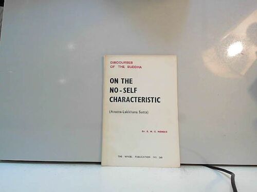 On The No-Self Characteristic The Wheel Publication N°268